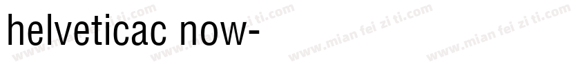 helveticac now字体转换